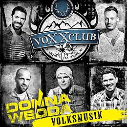 Voxxclub CD Donnawedda - Volksmusik