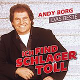 Andy Borg CD Ich Find Schlager Toll - Das Beste