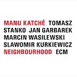Katché Manu LP (analog) Neighbourhood