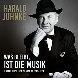 Harald Juhnke CD Was Bleibt Ist Die Musik