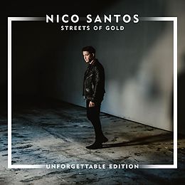 Nico Santos CD Streets Of Gold (unforgettable Edition)