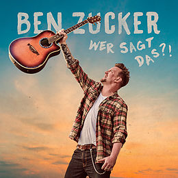 Ben Zucker CD Wer Sagt Das?!