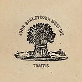 Traffic LP (analog) John Barleycorn Must Die (remastered Lp)