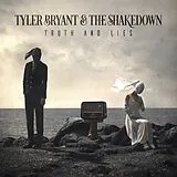 Tyler Bryant & The Shakedown Vinyl Truth And Lies