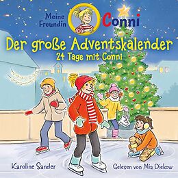 Conni CD Karoline Sander: Conni - Der Gro?e Adventskalender