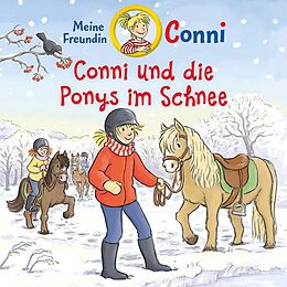 Conni CD 60: Conni Und Die Ponys Im Schnee