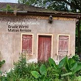 Grazie/Arriazu,Matias Wirtti CD Cacador De Infancia