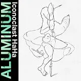 Aluminum Vinyl Iconoclast Haha (coke Bottle Clear Vinyl)