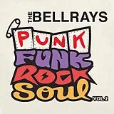 The Bellrays LP (analog) Punk Funk Rock Soul, Vol. 2