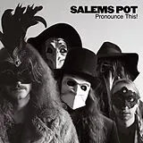 Salem''s Pot LP (analog) Pronounce This!