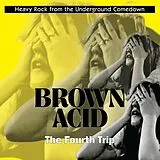 Various LP (analog) Brown Acid: The Fourth Trip