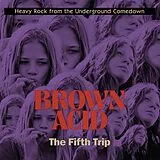 Various LP (analog) Brown Acid: The Fifth Trip