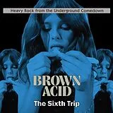 Various CD Brown Acid: The Sixth Trip