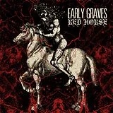 Early Graves LP (Vinyl) Red Horse (Vinyl)