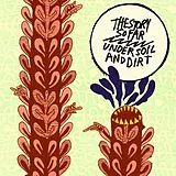 The Story So Far CD Under Soil And Dirt