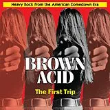 Various CD Brown Acid - The First Trip