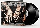 Machine Head Vinyl The More Things Change...