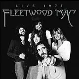 Fleetwood Mac CD Fleetwood Mac: Live 1975