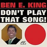 Ben E. King LP (analog) Don't Play That Song(mono)