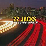 22 Jacks CD Going North