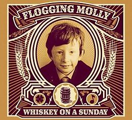 Flogging Molly CD Whiskey On A Sunday