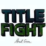 Title Fight CD Floral Green