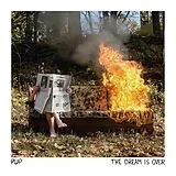 PUP LP (analog) The Dream Is Over