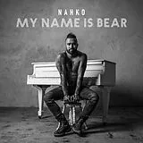Nahko LP (analog) My Name Is Bear