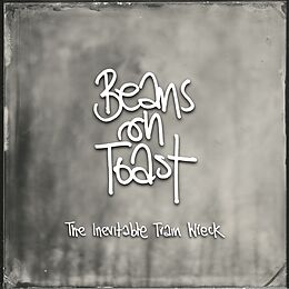 Beans On Toast Vinyl The Inevitable Train Wreck