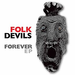 Folk Devils EP (analog) Forever Ep