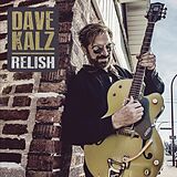 Dave Kalz CD Relish