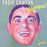 Eddie Cantor CD Whoopee