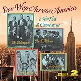 Various CD Doo Wop Across America-New York & Connecticut