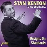 Stan Kenton CD Designs On Standards