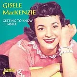 Gisele MacKenzie CD Getting To Know..Gisele