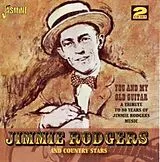 Jimmie Rodgers CD You And My Old Guitar