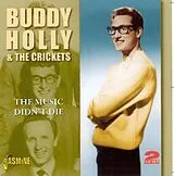 Buddy & the Cricke Holly CD The Music Didn'T Die