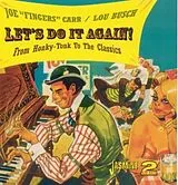 Joe+Lou Busch Carr CD Let'S Do It Again-From Honky-Tonk To The Classic