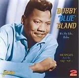 Bobby 'Blue' Bland CD It'S My Life,Baby -The Singles As &Bs 1951-1960