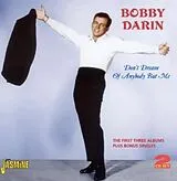 Bobby Darin CD Don'T Dream Of Anybody But Me
