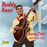 Buddy Knox CD Party Doll And Other Hits.