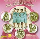 Various CD Shirelles & The Evolution Of The Girl Group Sound