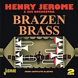 Henry Jerome & His Orchestra CD Brazen Brass- Four Complete Albums