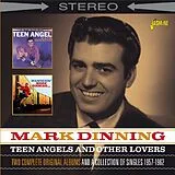 Mark Dinning CD Teen Angels & Other Lovers