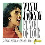 Wanda Jackson CD Funnel Of Love