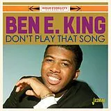 Ben E. King CD Don'T Play That Song
