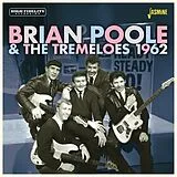 Brian Poole & The Tremeloes CD 1962