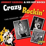 Johnny Carroll & His Hot Rocks CD Crazy Rockin