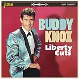 Buddy Knox CD Liberty Cuts