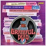 Various CD The Songs That Shaped Grateful Dead